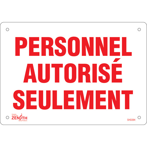 Enseigne  Personnel autoris&eacute; seulement , 7" x 10", Plastique, Français Consource