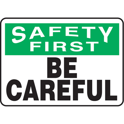 Enseigne  Be Careful , 7" x 10", Aluminium, Anglais Consource