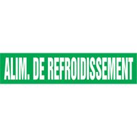 Marqueur de tuyau "Alim. de Refroidissement", Autocollant, 4" h x 24" la, Blanc/vert Consource