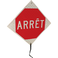 "Arr&ecirc;t" Rolled-Up Traffic Sign, 24" x 24", Vinyl, French Consource