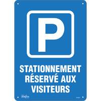 "Stationnement r&eacute;serv&eacute; aux visiteurs" Sign, 10" x 14", Plastic, French with Pictogram Consource