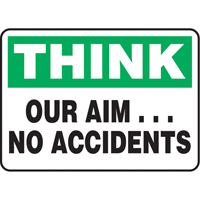 Enseigne  Our Aim… No Accidents , 7" x 10", Aluminium, Anglais Consource